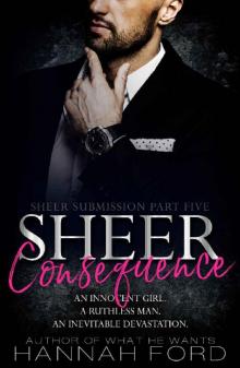 Sheer Consequence