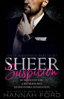 Sheer Suspicion Sheer Suspicion