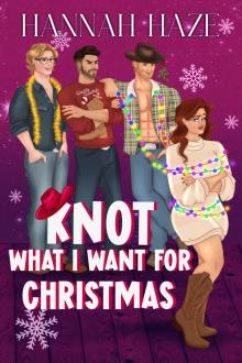 Knot what I want for Christmas: A festive why-choose omegaverse romance