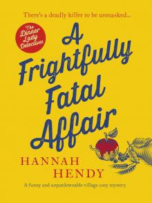 A Frightfully Fatal Affair