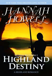 Highland Destiny