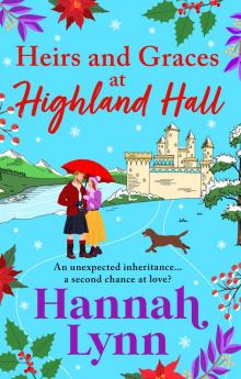 Heirs and Graces at Highland Hall