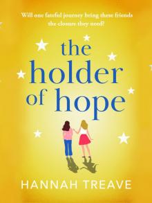 The Holder of Hope