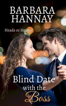 Blind Date with the Boss (Heads or Hearts)