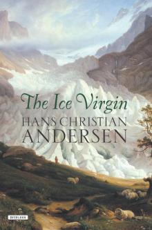 The Ice Virgin The Ice Virgin