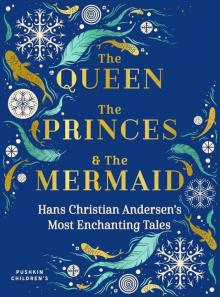 The Queen, the Princes and the Mermaid The Queen, the Princes and the Mermaid