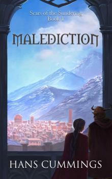Malediction (Scars of the Sundering Book 1)