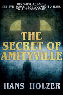 The Secret of Amityville