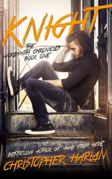 Knight: The Wordsmiths Book One