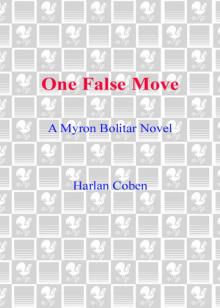 One False Move: A Myron Bolitar Novel One False Move: A Myron Bolitar Novel