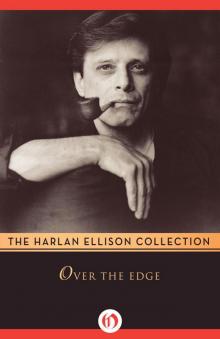 Over the Edge/An Edge in My Voice Over the Edge/An Edge in My Voice