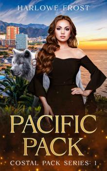 Pacific Pack: Sapphic Urban Fantasy (Coastal Wolves Book 1)