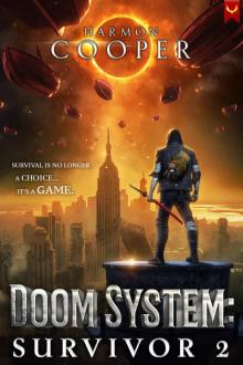 Doom System Survivor 2: A LitRPG Apocalypse