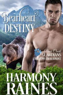 Bearheart Destiny: A Small Town Shifter Romance
