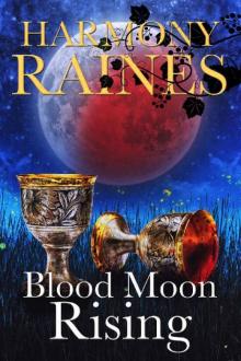 Blood Moon Rising (Wishing Moon Magic Book 2)