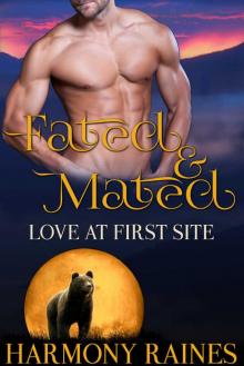 Fated and Mated - Love at First Site Fated and Mated - Love at First Site