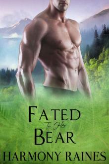 Fated To Her Bear (Bear Bluff Clan Book 5)