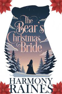 The Bear's Christmas Bride: A Cozy Small Town Shifter Romance