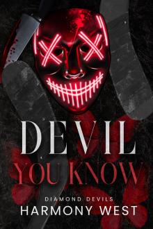 Devil You Know (Diamond Devils Book 3)