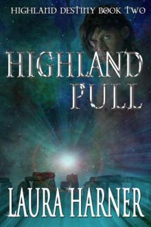 Highland Pull (Highland Destiny 2)