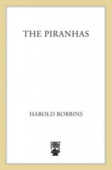 The Piranhas
