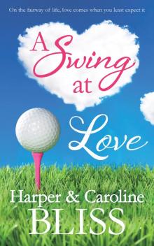 A Swing at Love