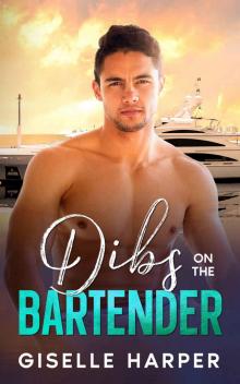 Dibs on the Bartender