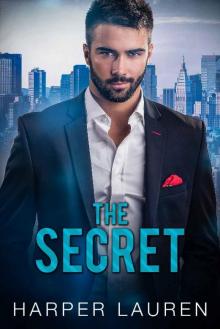The Secret: A billionaire romance