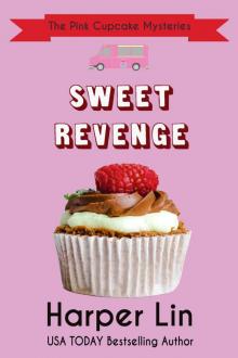 Sweet Revenge Sweet Revenge