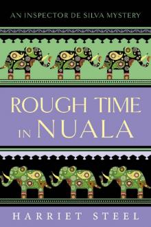 [Inspector de Silva 07] - Rough Time in Nuala