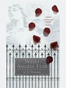 What Angels Fear: A Sebastian St. Cyr Mystery