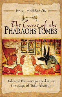 The Curse of the Pharaohs' Tombs The Curse of the Pharaohs' Tombs