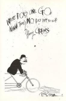 Where Does One Go When There's No Place Left to Go?