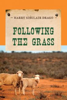 Following the Grass Following the Grass