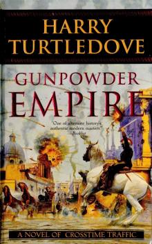 Gunpowder Empire ct-1 Gunpowder Empire ct-1