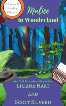 Malice In Wonderland (Book 6) (A Harley and Davidson Mystery)