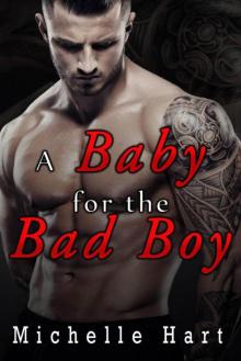 A Baby for the Bad Boy
