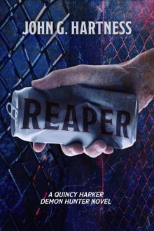 Reaper (Quincy Harker Demon Hunter Book 10)