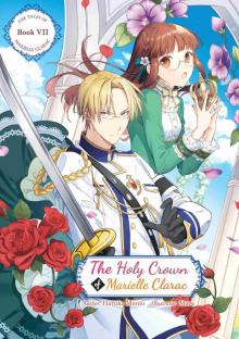The Holy Crown of Marielle Clarac