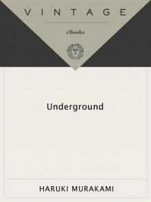 Underground: The Tokyo Gas Attack and the Japanese Psyche Underground: The Tokyo Gas Attack and the Japanese Psyche