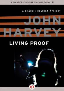 Living Proof (The Charlie Resnick Mysteries, 7)