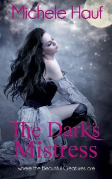 The Dark's Mistress (The Saint-Pierres) The Dark's Mistress (The Saint-Pierres)