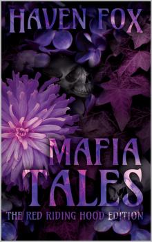 Mafia Tales: The Red Riding Hood Edition