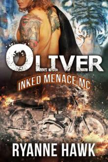 Oliver (Inked Menace Motorcycle Club #2): Shapeshifting Bikers