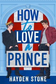 How to Love a Prince How to Love a Prince