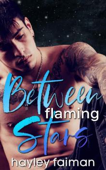 Between Flaming Stars (Offspring Legends Book 1)