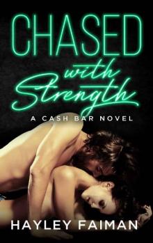 Chased with Strength_Notorious Devils