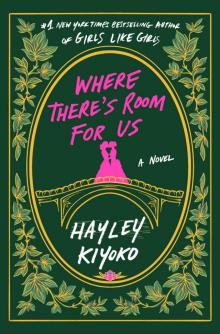 Where There's Room for Us