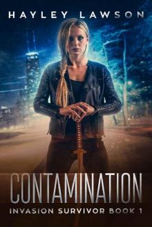 Contamination (Invasion Survivor Book 1)
