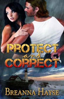 Protect and Correct Protect and Correct